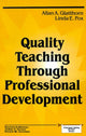 Book cover of: Quality Teaching Through Professional Development