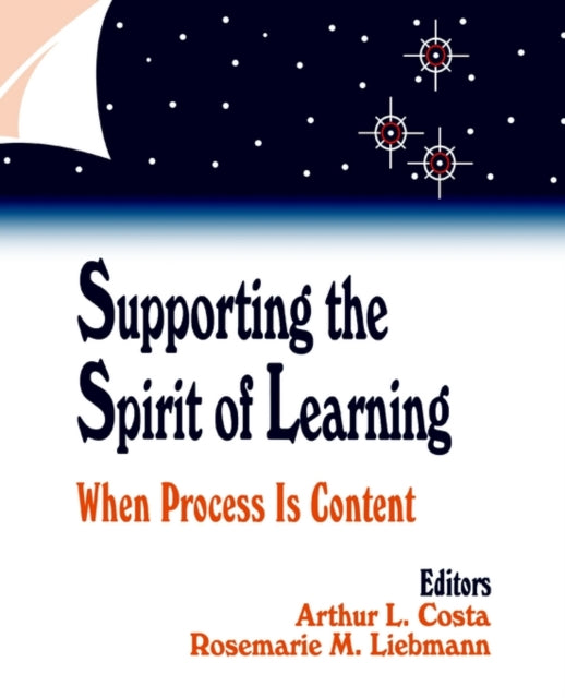 Book cover of: Supporting the Spirit of Learning