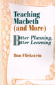 Book cover of: Teaching Macbeth (and More)