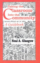 Book cover of: Taking the Classroom Into the Community
