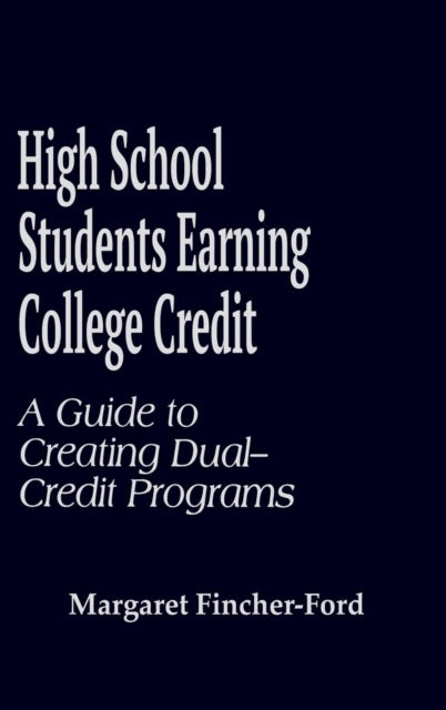 Book cover of: High School Students Earning College Credit