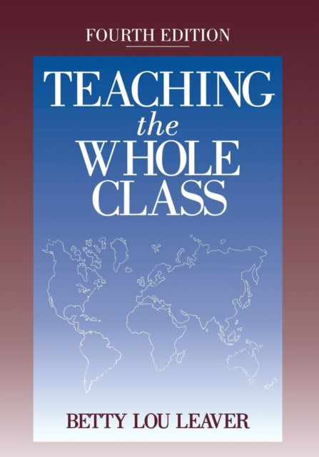 Book cover of: Teaching the Whole Class