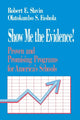 Book cover of: Show Me the Evidence!