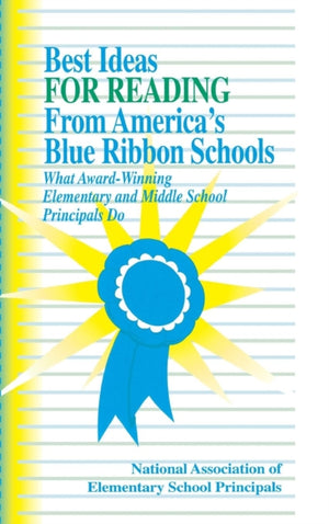 Best Ideas for Reading From America's Blue Ribbon Schools