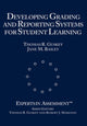 Book cover of: Developing Grading and Reporting Systems for Student Learning. By: Thomas R. Guskey