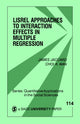 Book cover of: LISREL Approaches to Interaction Effects in Multiple Regression