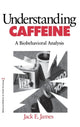 Book cover of: Understanding Caffeine