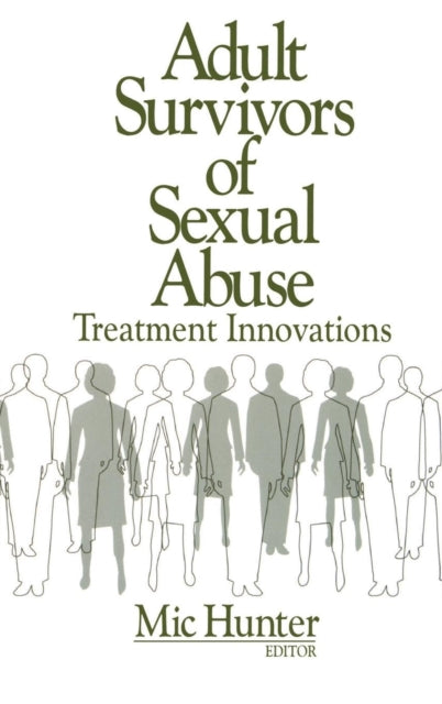 Book cover of: Adult Survivors of Sexual Abuse. By: Mic Hunter