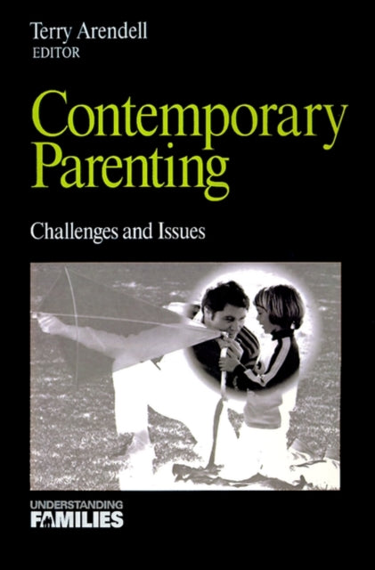 Book cover of: Contemporary Parenting. By: Terry Arendell