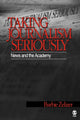 Book cover of: Taking Journalism Seriously