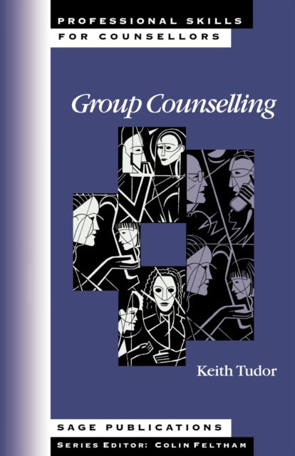 Book cover of: Group Counselling. By: Keith Tudor