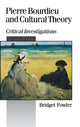Book cover of: Pierre Bourdieu and Cultural Theory