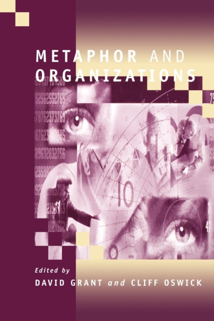 Book cover of: Metaphor and Organizations