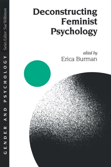 Book cover of: Deconstructing Feminist Psychology