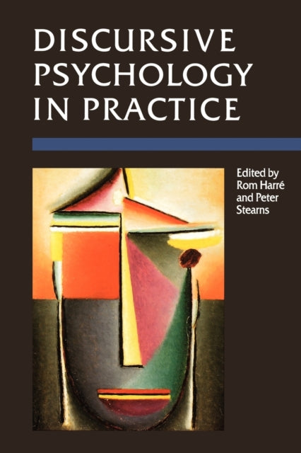 Book cover of: Discursive Psychology in Practice