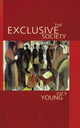 Book cover of: Exclusive Society