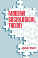 Book cover of: Modern Sociological Theory