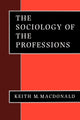 Book cover of: Sociology of the Professions