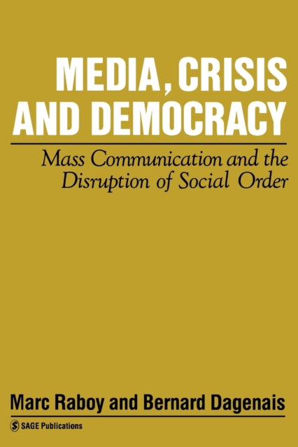 Book cover of: Media, Crisis and Democracy