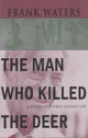 Book cover of: Man Who Killed the Deer