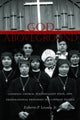 Book cover of: God Aboveground. By: Eriberto Lozada