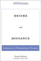 Book cover of: Desire and Distance. By: Renaud Barbaras