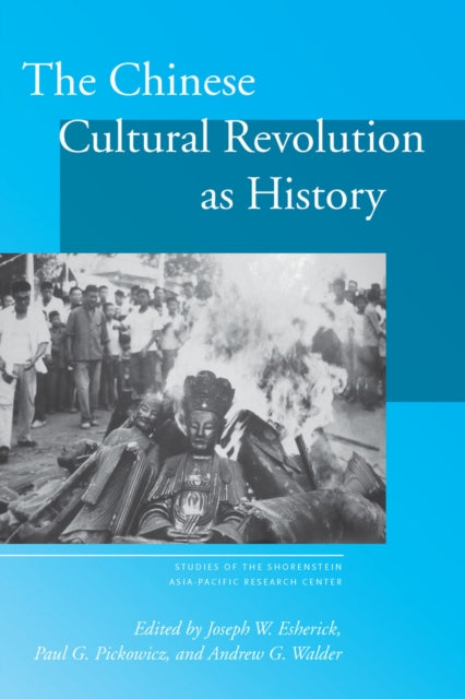 Book cover of: Chinese Cultural Revolution As History