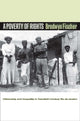 Book cover of: Poverty of Rights. By: Brodwyn Fischer