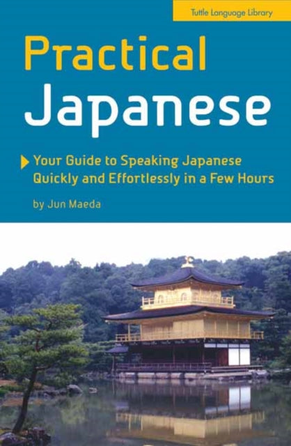 Book cover of: Practical Japanese. By: Jun Maeda