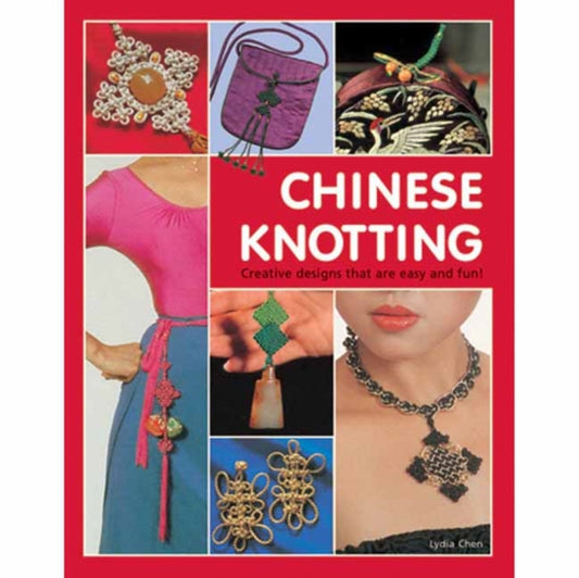 Book cover of: Chinese Knotting. By: Lydia Chen