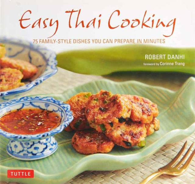 Book cover of: Easy Thai Cooking. By: Robert Danhi