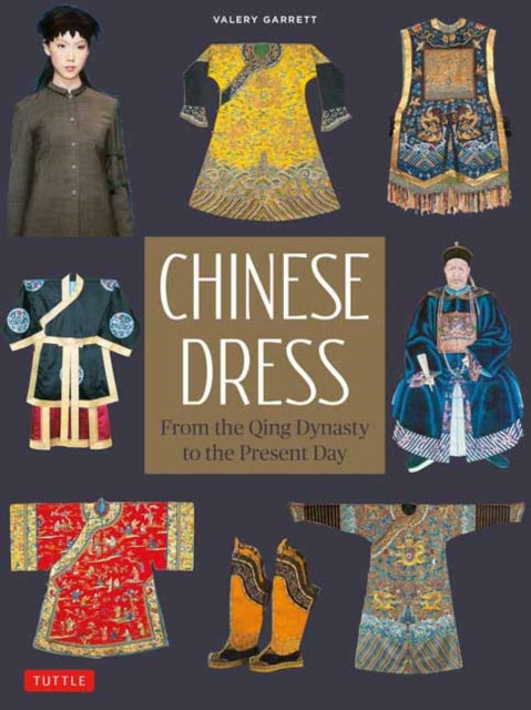 Book cover of: Chinese Dress. By: Valery Garrett