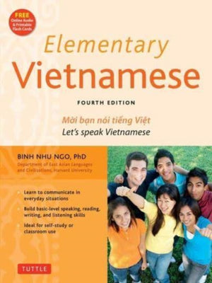 Elementary Vietnamese, Let's Speak Vietnamese, Revised and Updated Fourth Edition (Free Online Audio and Printable Flash Cards)
