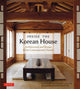 Book cover of: Inside The Korean House. By: Nani Park