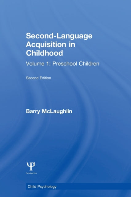 Book cover of: Second Language Acquisition in Childhood. By: B. McLaughlin