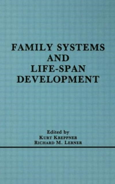 Book cover of: Family Systems and Life-span Development