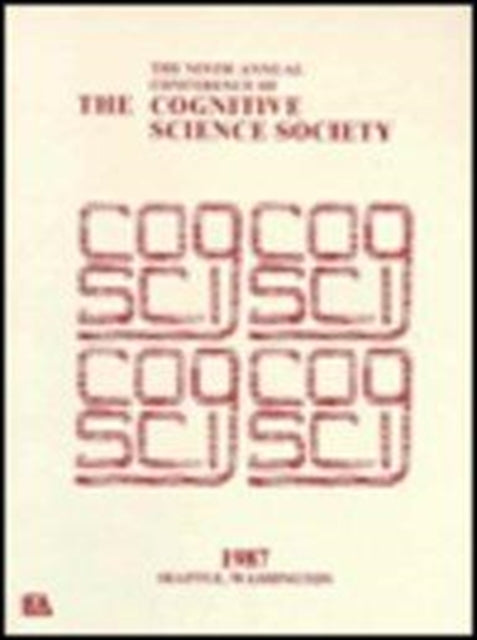 Book cover of: 9th Annual Conference Cognitive Science Society Pod. By: L.E.A.1987