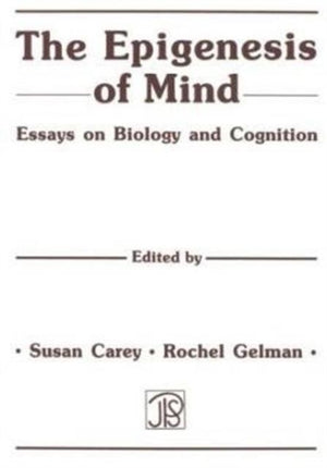 Epigenesis of Mind