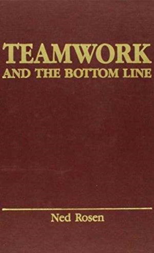 Teamwork and the Bottom Line