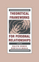 Book cover of: Theoretical Frameworks for Personal Relationships