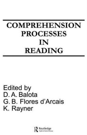 Comprehension Processes in Reading