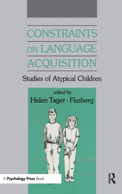 Book cover of: Constraints on Language Acquisition. By: Helen Tager-Flusberg
