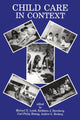 Book cover of: Child Care in Context