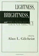 Book cover of: Lightness, Brightness and Transparency