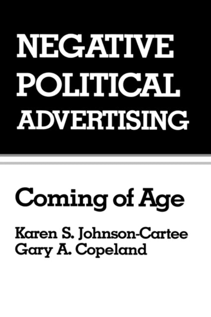 Book cover of: Negative Political Advertising