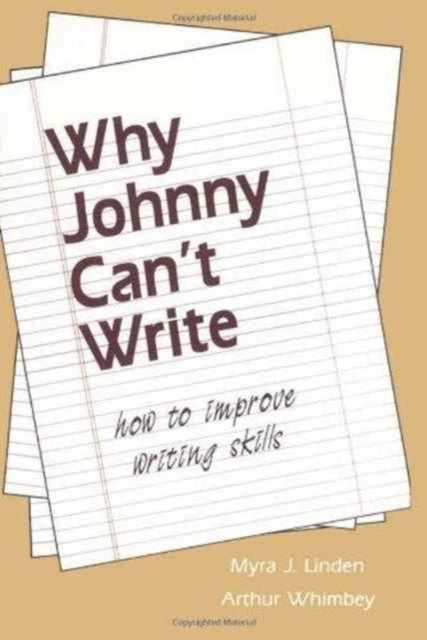 Book cover of: Why Johnny Can't Write