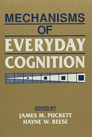 Mechanisms of Everyday Cognition