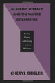 Book cover of: Academic Literacy and the Nature of Expertise