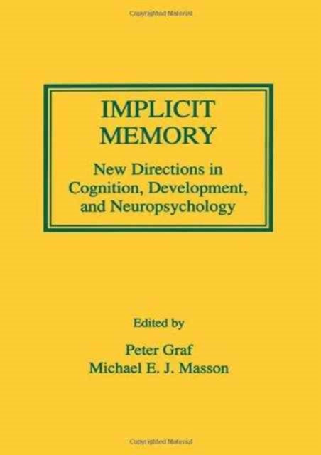 Book cover of: Implicit Memory