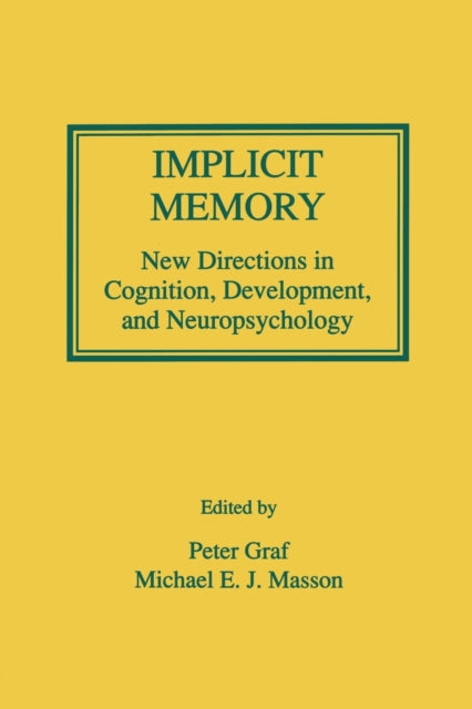 Book cover of: Implicit Memory